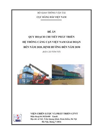 Báo cáo tóm tắt Đề án Quy hoạch chi tiết phát triển hệ thống cảng cạn Việt Nam giai đoạn đến năm 2020, định hướng đến năm 2030