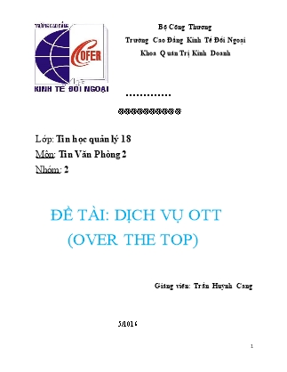 Đề tài Dịch vụ OTT (Over the top) - Trần Huỳnh Cang