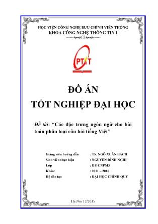 Đồ án Các đặc trưng ngôn ngữ cho bài toán phân loại câu hỏi tiếng Việt