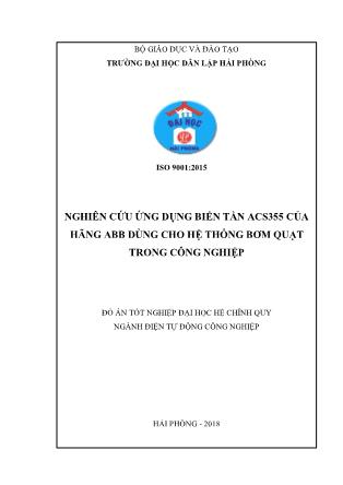 Đồ án Nghiên cứu ứng dụng biến tần ACS355 của hãng ABB dùng cho hệ thống bơm quạt trong công nghiệp