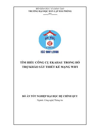 Đồ án Tìm hiểu công cụ Ekahau trong hỗ trợ khảo sát thiết kế mạng wifi
