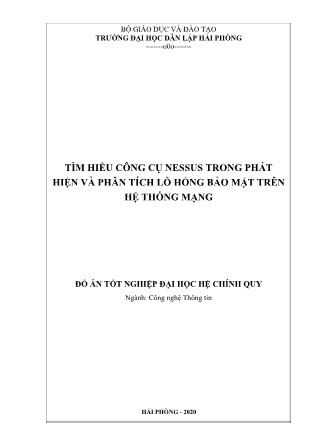 Đồ án Tìm hiểu công cụ Nessus trong phát hiện và phân tích lỗ hổng bảo mật trên hệ thống mạng