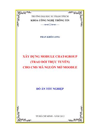 Đồ án Xây dựng module Chat4Group (Trao đổi trực tuyến) cho CMS mã nguồn mở moodle