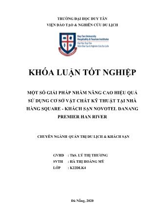 Khóa luận Một số giải pháp nhằm nâng cao hiệu quả sử dụng cơ sở vật chất kỹ thuật tại nhà hàng Square - Khách sạn Novotel Danang Premier Han River