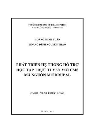 Khóa luận Phát triển hệ thống hỗ trợ học tập trực tuyến với CMS mã nguồn mở Drupal