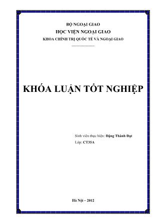 Khóa luận Tiến trình “Tái khởi động” quan hệ Nga – Mỹ từ 2009 đến 2012: Hướng triển khai và kết quả
