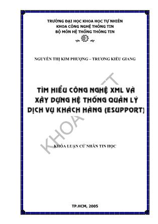 Khóa luận Tìm hiểu công nghệ XML và xây dựng hệ thống quản lý dịch vụ khách hàng