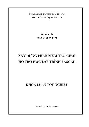 Khóa luận Xây dựng phần mềm trò chơi hỗ trợ học lập trình Pascal
