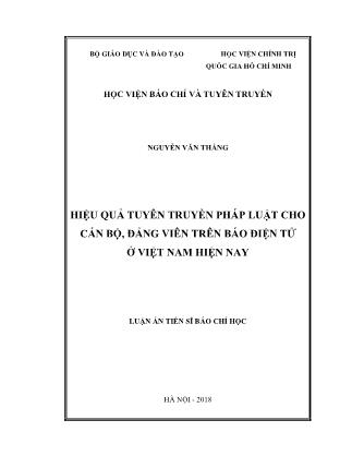 Luận án Hiệu quả tuyên truyền pháp luật cho cán bộ, Đảng viên trên báo điện tử ở Việt Nam hiện nay
