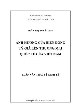 Luận văn Ảnh hưởng của biến động tỷ giá lên thương mại quốc tế của Việt Nam