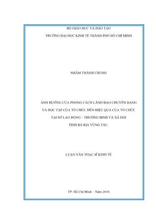 Luận văn Ảnh hưởng của phong cách lãnh đạo chuyển dạng và học tập của tổ chức đến hiệu quả hoạt động của tổ chức tại Sở Lao động - Thương binh và Xã hội, tỉnh Bà Rịa - Vũng Tàu
