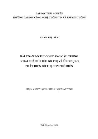Luận văn Bài toán đồ thị con đẳng cấu trong khai phá dữ liệu đồ thị và ứng dụng phát hiện đồ thị con phổ biến