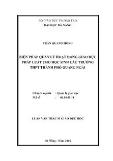 Luận văn Biện pháp quản lý hoạt động giáo dục pháp luật cho học sinh các trường THPT thành phố Quảng Ngãi