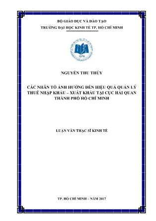 Luận văn Các nhân tố ảnh hưởng đến hiệu quả quản lý thuế nhập khẩu – xuất khẩu tại Cục hải quan thành phố Hồ Chí Minh