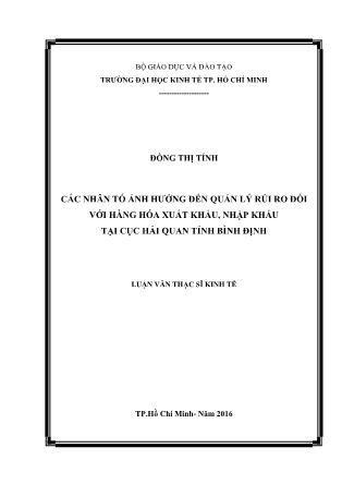 Luận văn Các nhân tố ảnh hưởng đến quản lý rủi ro đối với hàng hóa xuất khẩu, nhập khẩu tại cục hải quan tỉnh Bình Định