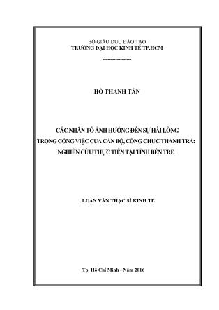 Luận văn Các nhân tố ảnh hưởng đến sự hài lòng trong công việc của cán bộ, công chức thanh tra: Nghiên cứu thực tiễn tại tỉnh Bến Tre