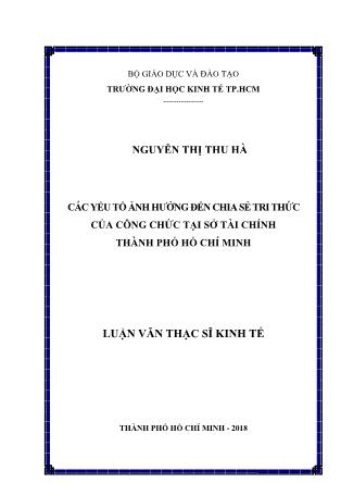 Luận văn Các yếu tố ảnh hưởng đến chia sẻ tri thức của công chức tại sở tài chính thành phố Hồ Chí Minh