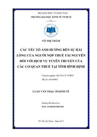 Luận văn Các yếu tố ảnh hưởng đến sự hài lòng của người nộp thuế tài nguyên đối với dịch vụ tuyên truyền của các cơ quan thuế tại tỉnh Bình Định
