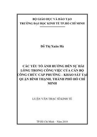 Luận văn Các yếu tố ảnh hưởng đến sự hài lòng trong công việc của cán bộ công chức cấp phường – Khảo sát tại quận Bình Thạnh, thành phố Hồ Chí Minh
