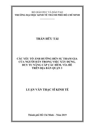 Luận văn Các yếu tố ảnh hưởng đến sự tham gia của người dân trong việc xây dựng, duy tu nâng cấp các hẻm, vỉa hè trên địa bàn Quận 3