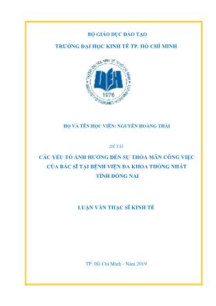Luận văn Các yếu tố ảnh hưởng đến sự thỏa mãn công việc của bác sĩ tại Bệnh viện Đa khoa Thống nhất tỉnh Đồng Nai