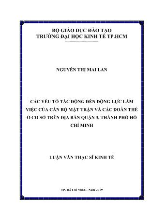 Luận văn Các yếu tố tác động đến động lực làm việc của cán bộ mặt trận và các đoàn thể ở cơ sở trên địa bàn Quận 3, thành phố Hồ Chí Minh