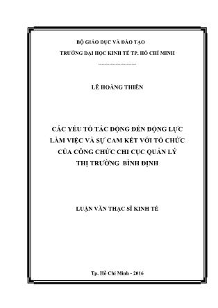 Luận văn Các yếu tố tác động đến động lực làm việc và sự cam kết với tổ chức của Công chức Chi cục Quản lý Thị trường Bình Định