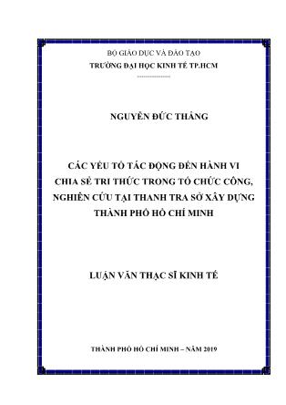 Luận văn Các yếu tố tác động đến hành vi chia sẻ tri thức trong tổ chức công, nghiên cứu tại Thanh tra sở xây dựng thành phố Hồ Chí Minh