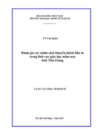 Luận văn Đánh giá các chính sách khuyến khích đầu tư trong lĩnh vực giáo dục mầm non tỉnh Tiền Giang