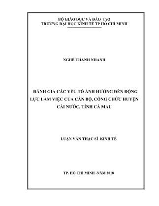 Luận văn Đánh giá các yếu tố ảnh hưởng đến động lực làm việc của cán bộ, công chức huyện Cái Nước, tỉnh Cà Mau