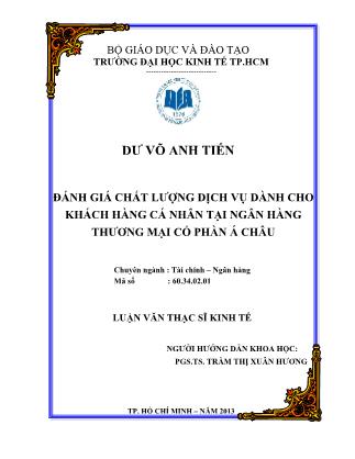 Luận văn Đánh giá chất lượng dịch vụ dành cho khách hàng cá nhân tại Ngân hàng Thương mại Cổ phần Á Châu