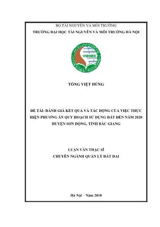 Luận văn Đánh giá kết quả và tác động của việc thực hiện phương án quy hoạch sử dụng đất đến năm 2020 huyện Sơn Động, tỉnh Bắc Giang