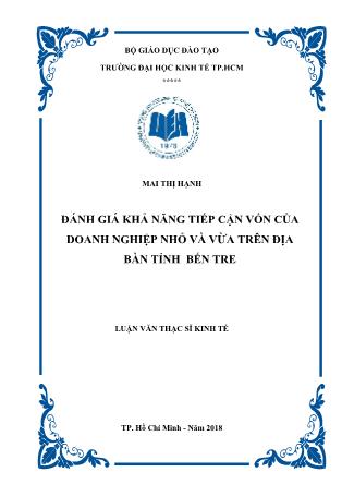 Luận văn Đánh giá khả năng tiếp cận vốn của doanh nghiệp nhỏ và vừa trên địa bàn tỉnh Bến Tre