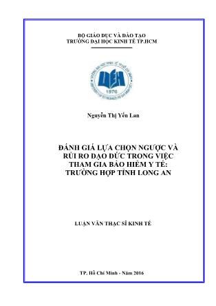 Luận văn Đánh giá lựa chọn ngược và rủi ro đạo đức trong việc tham gia bảo hiểm y tế: Trường hợp tỉnh Long An