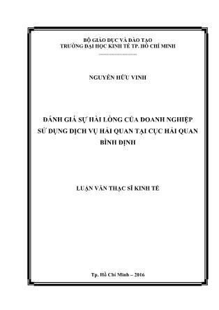 Luận văn Đánh giá sự hài lòng của doanh nghiệp sử dụng dịch vụ hải quan tại Cục hải quan Bình Định