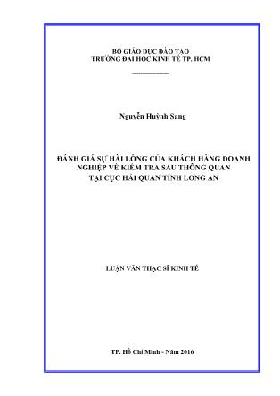 Luận văn Đánh giá sự hài lòng của khách hàng doanh nghiệp về kiểm tra sau thông quan tại Cục hải quan tỉnh Long An