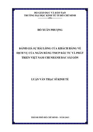 Luận văn Đánh giá sự hài lòng của khách hàng về dịch vụ của Ngân hàng TMCP đầu tư và phát triển Việt Nam chi nhánh Bắc Sài Gòn