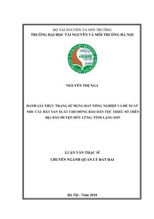 Luận văn Đánh giá thực trạng sử dụng đất nông nghiệp và đề xuất nhu cầu đất sản xuất cho đồng bào dân tộc thiểu số trên địa bàn huyện Hữu Lũng, tỉnh Lạng Sơn