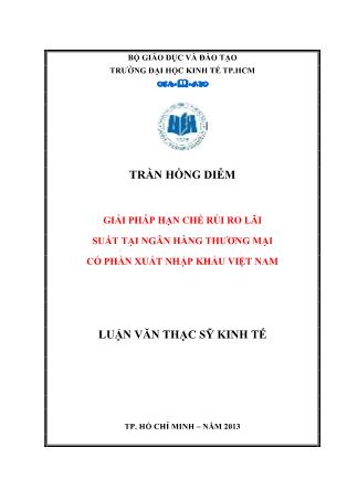 Luận văn Giải pháp hạn chế rủi ro lãi suất tại Ngân hàng Thương mại Cổ phần xuất nhập khẩu Việt Nam