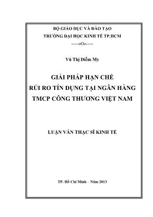 Luận văn Giải pháp hạn chế rủi ro tín dụng tại Ngân hàng TMCP Công thương Việt Nam
