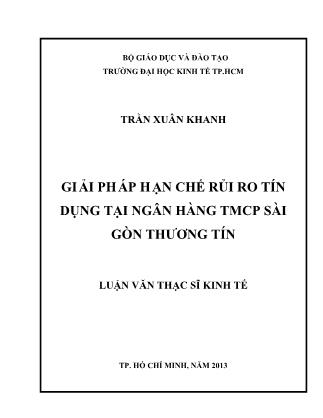 Luận văn Giải pháp hạn chế rủi ro tín dụng tại Ngân hàng TMCP Sài Gòn Thương Tín