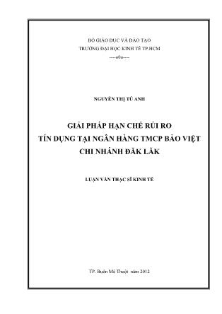 Luận văn Giải pháp hạn chế rủi ro tín dụng tại Ngân hàng TMCP Bảo Việt chi nhánh Đăk Lăk