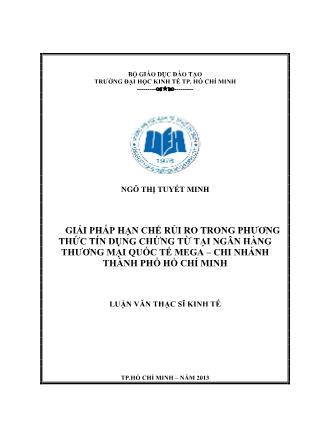 Luận văn Giải pháp hạn chế rủi ro trong phương thức tín dụng chứng từ tại Ngân hàng Thương mại Quốc tế Mega – Chi nhánh thành phố Hồ Chí Minh