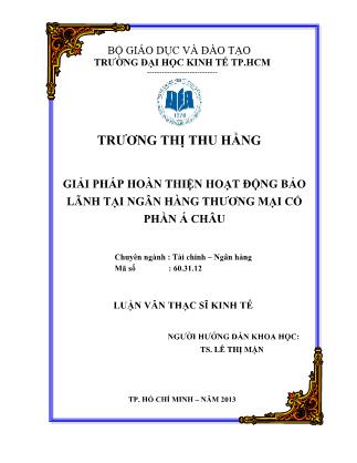 Luận văn Giải pháp hoàn thiện hoạt động bảo lãnh tại Ngân hàng Thương mại Cổ phần Á Châu