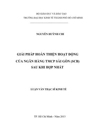 Luận văn Giải pháp hoàn thiện hoạt động của Ngân hàng TMCP Sài Gòn (SCB) sau khi hợp nhất