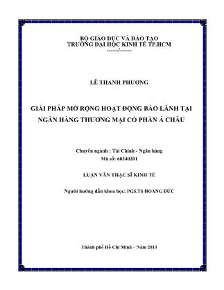 Luận văn Giải pháp mở rộng hoạt động bảo lãnh tại Ngân hàng Thương mại Cổ phần Á Châu