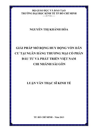 Luận văn Giải pháp mở rộng huy động vốn dân cư tại Ngân hàng Thương mại Cổ phần Đầu tư và Phát triển Việt Nam chi nhánh Sài Gòn