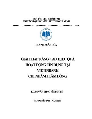 Luận văn Giải pháp nâng cao hiệu quả hoạt động tín dụng tại Vietinbank chi nhánh Lâm Đồng