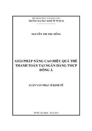Luận văn Giải pháp nâng cao hiệu quả sử dụng thẻ thanh toán tại Ngân hàng TMCP Đông Á