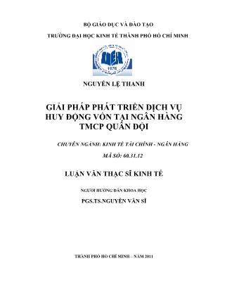 Luận văn Giải pháp phát triển dịch vụ huy động vốn tại Ngân hàng Thương mại Cổ phần Quân đội